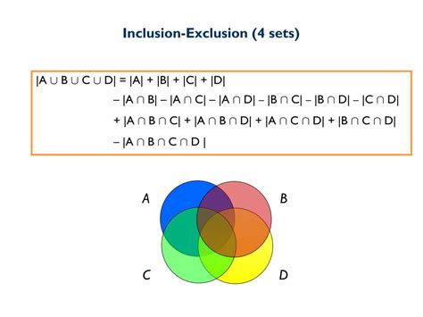 Inclusion exclusion principle 4 sets - pigeon hole principle and principle of inclusion-exclusion 2 Pigeon Hole Principle The pigeon hole principle is a simple, yet extremely powerful proof principle. Informally it says that if n +1 or more pigeons are placed in n holes, then some hole must have at least 2 pigeons. This is also known as the Dirichlet’s drawer principle or ... 